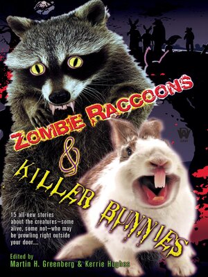 cover image of Zombie Raccoons & Killer Bunnies